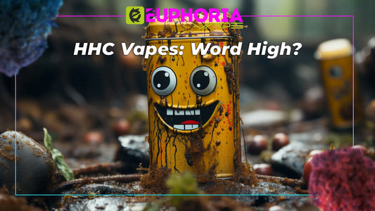 HHC Vapes Word High