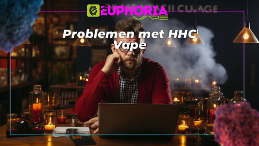 Problemen met HHC Vape