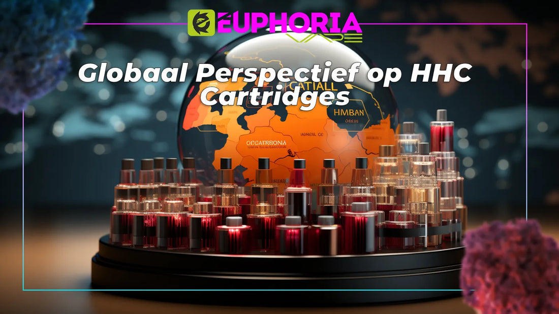 Globaal Perspectief op HHC Cartridges